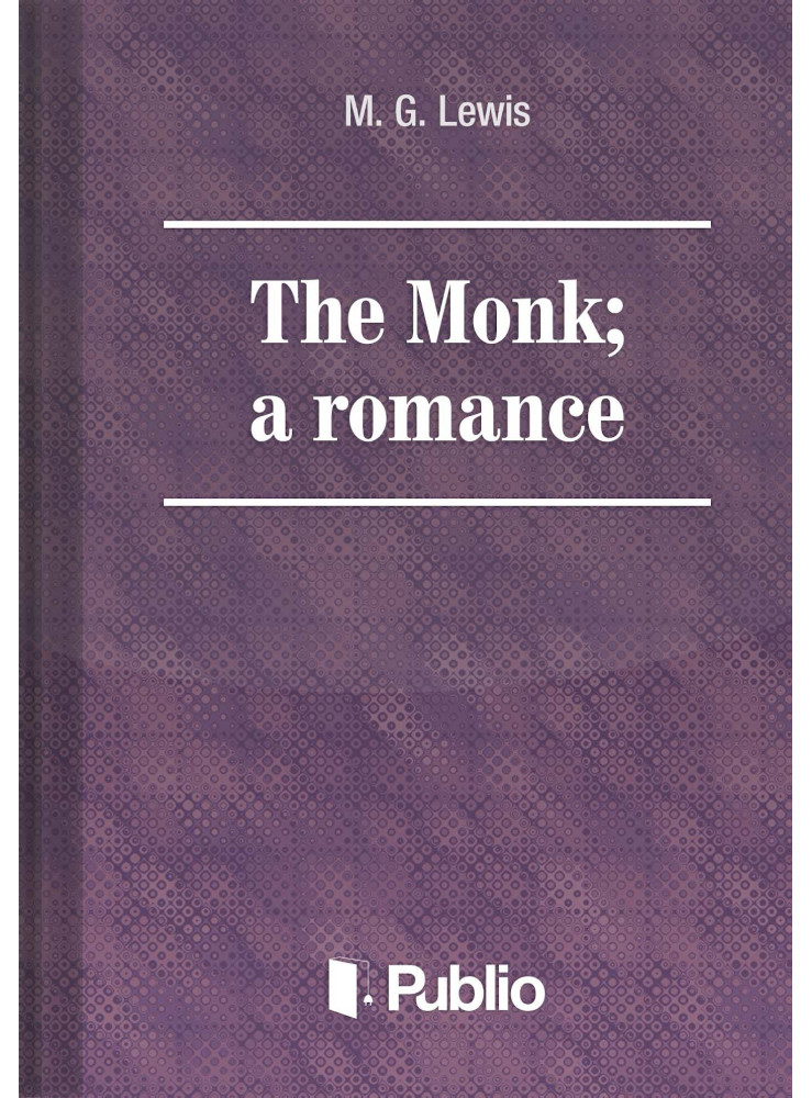 The Monk: a romance (ekönyv)