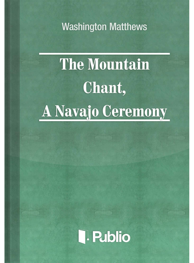 The Mountain Chant,  A Navajo Ceremony (ekönyv)