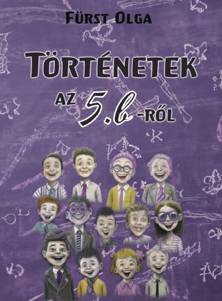 Történetek az 5. b-ről