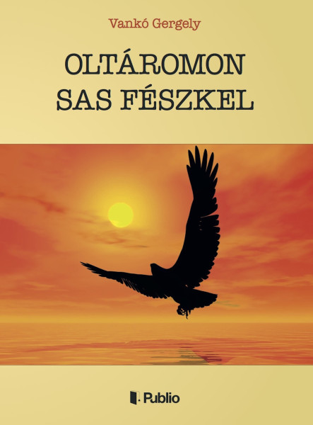 OLTÁROMON SAS FÉSZKEL (ekönyv)