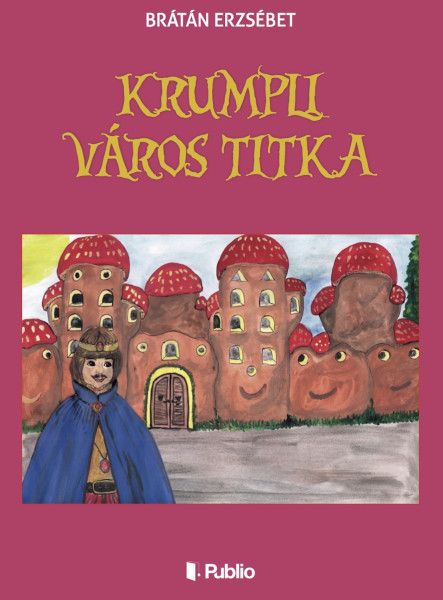 Krumpli Város titka (ekönyv)