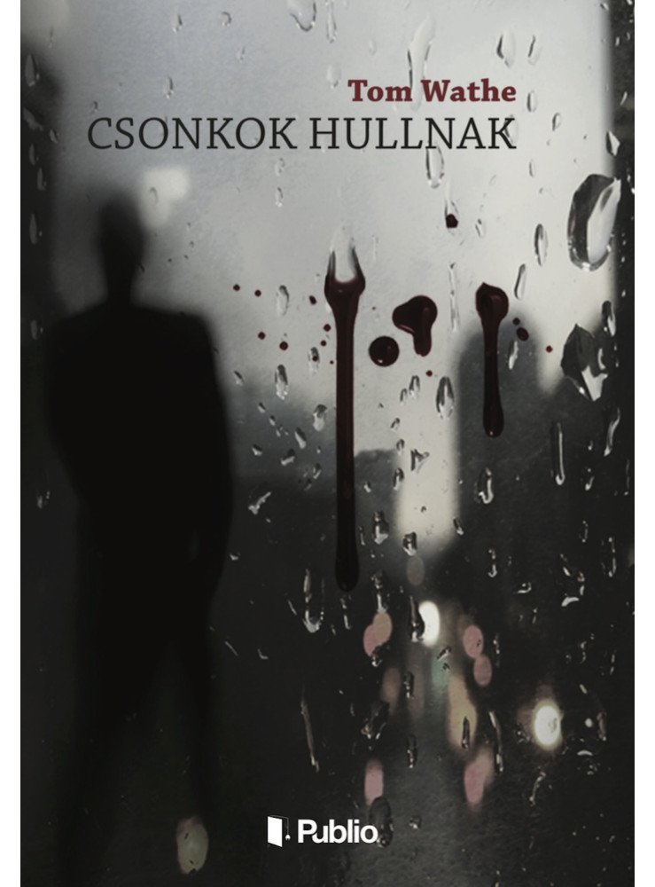 Csonkok hullnak (ekönyv) Csonkok hullnak (ekönyv)