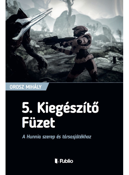 5. Kiegészítő Füzet (ekönyv) 5. Kiegészítő Füzet (ekönyv)