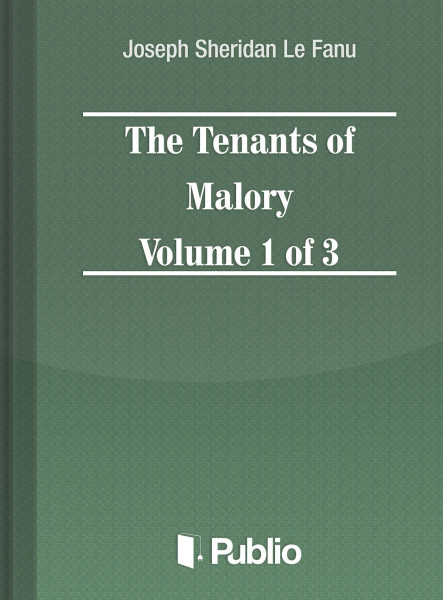 The Tenants of Malory Volume 1 of 3 (ekönyv)