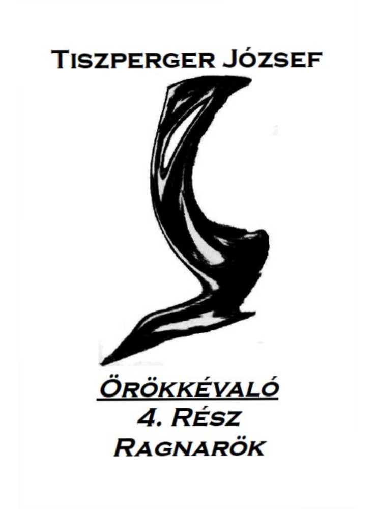 Örökkévaló 4.Rész (ekönyv) Örökkévaló 4.Rész (ekönyv)