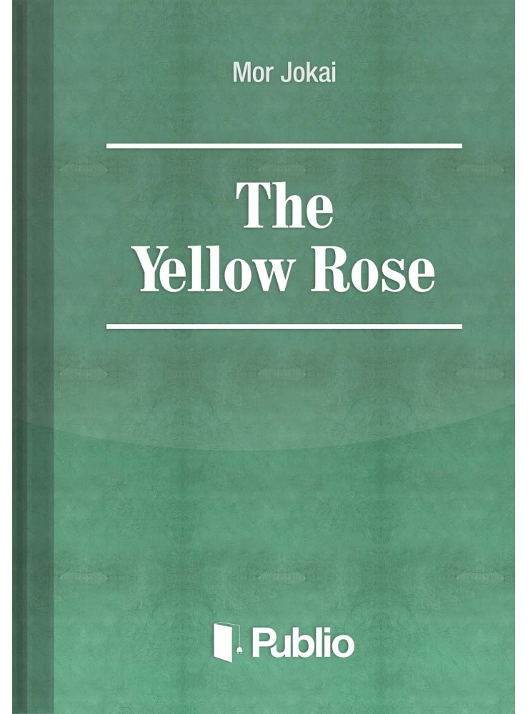The Yellow Rose (ekönyv) The Yellow Rose (ekönyv)