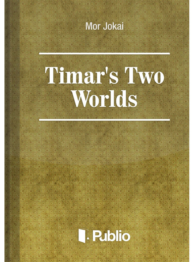 Timar's Two Worlds (ekönyv) Timar's Two Worlds (ekönyv)