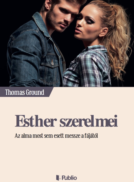 Esther szerelmei
