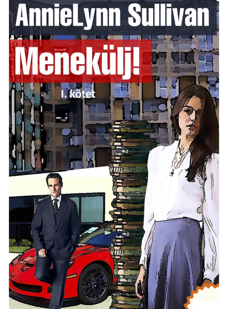 Menekülj! - I. kötet (ekönyv) Menekülj! - I. kötet (ekönyv)
