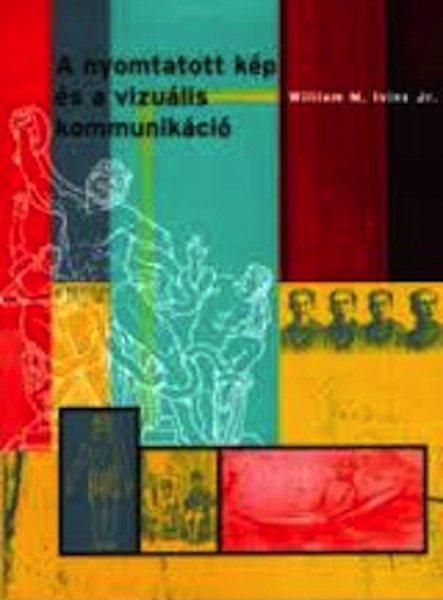 A nyomtatott kép és a vizuális kommunikáció (ekönyv)