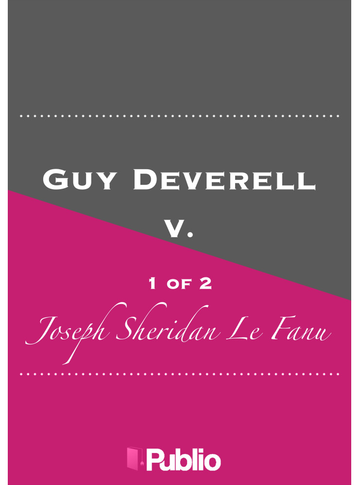 Guy Deverell, v. 1 of 2 (ekönyv)