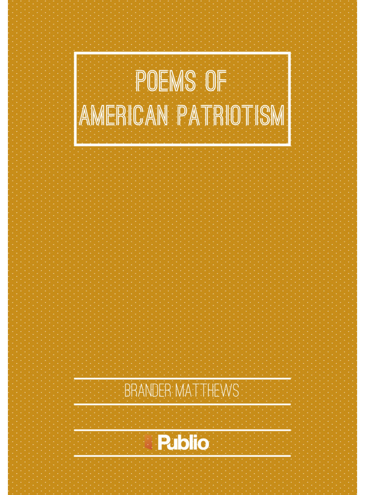 Poems of American Patriotism (ekönyv) Poems of American Patriotism (ekönyv)