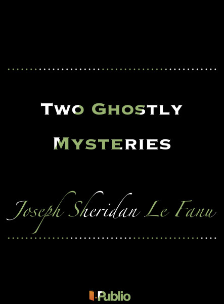 Two Ghostly Mysteries (ekönyv)