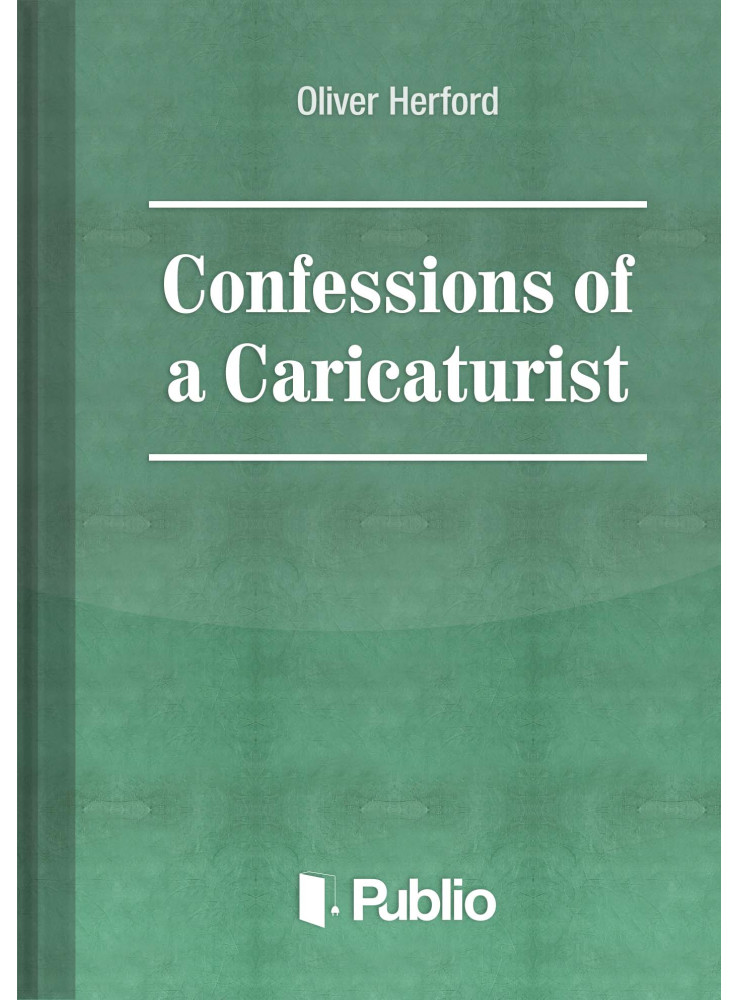 Confessions of a Caricaturist (ekönyv) Confessions of a Caricaturist (ekönyv)