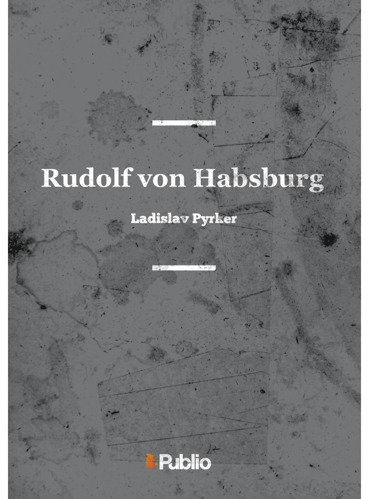 Rudolph von Habsburg (ekönyv) Rudolph von Habsburg (ekönyv)