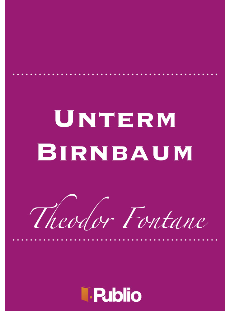Unterm Birnbaum (ekönyv) Unterm Birnbaum (ekönyv)