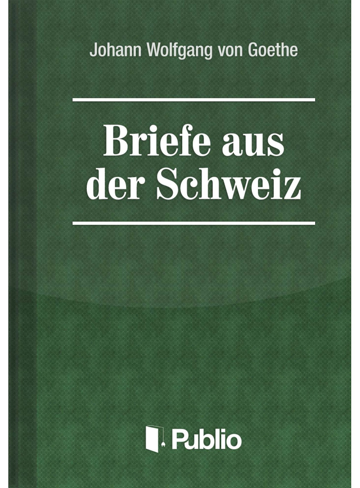 Briefe aus der Schweiz (ekönyv) Briefe aus der Schweiz (ekönyv)