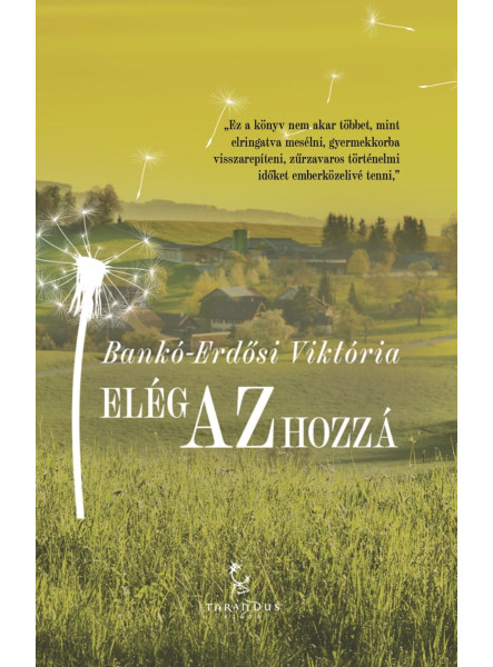 Elég az hozzá