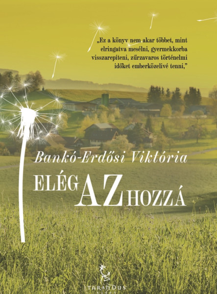 Elég az hozzá