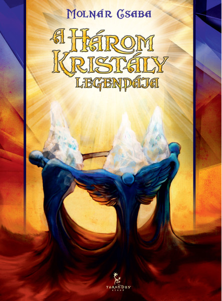 A három kristály legendája