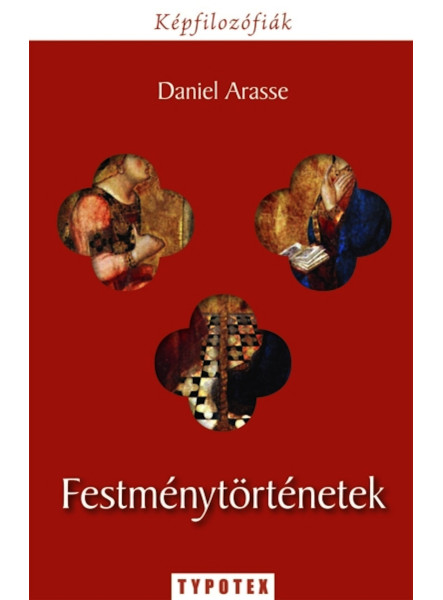 Festménytörténetek Festménytörténetek