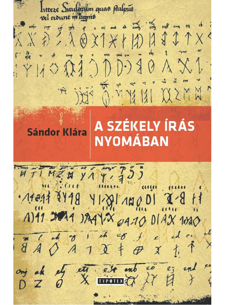 A székely írás nyomában (ekönyv) A székely írás nyomában (ekönyv)