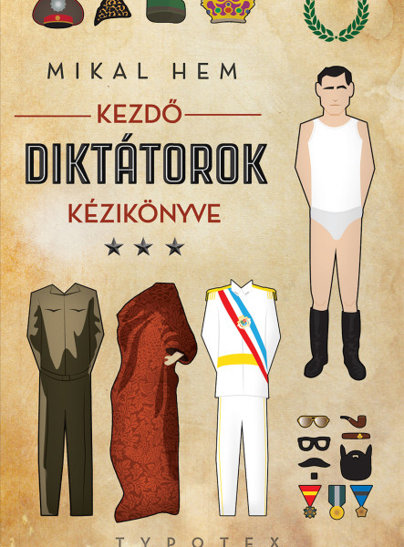 Kezdő diktátorok kézikönyve (ekönyv)