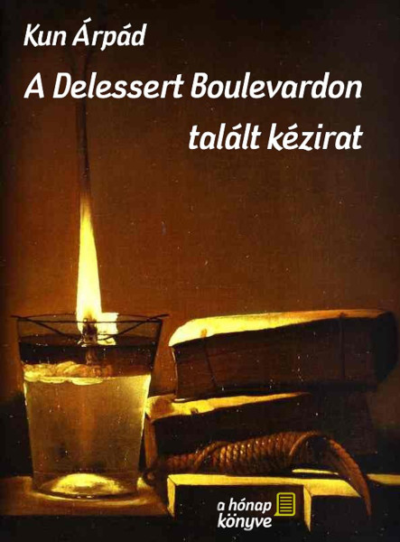 A Delessert Boulevardon talált kézirat (ekönyv)