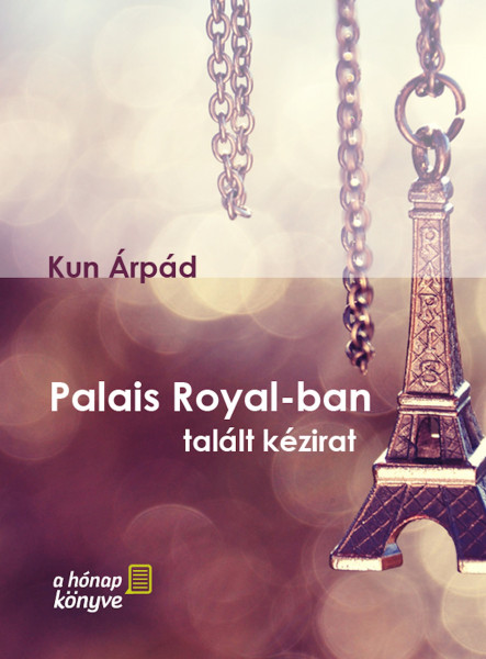 Palais Royal-ban talált kézirat (ekönyv)