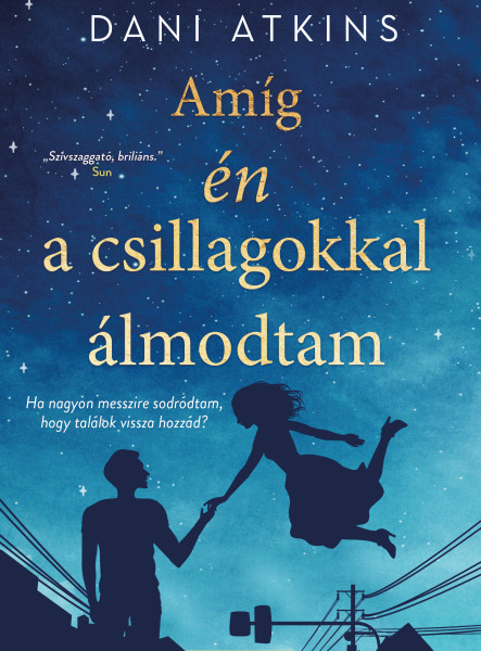 Amíg én a csillagokkal álmodtam (ekönyv)