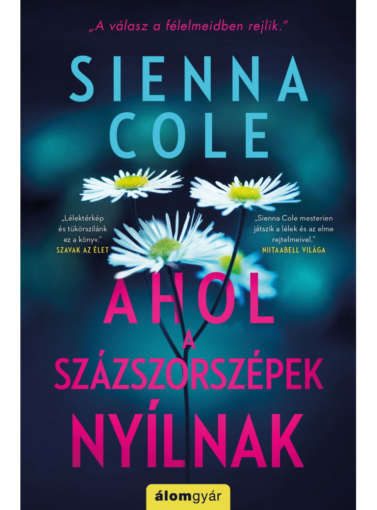 Ahol a százszorszépek nyílnak (ekönyv) Ahol a százszorszépek nyílnak (ekönyv)