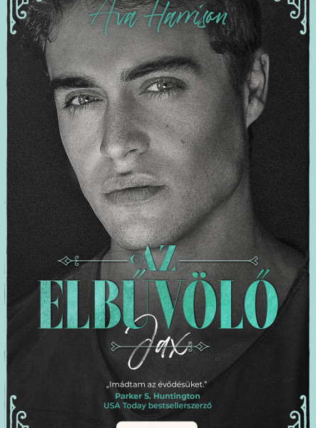 AZ ELBŰVÖLŐ - JAX
