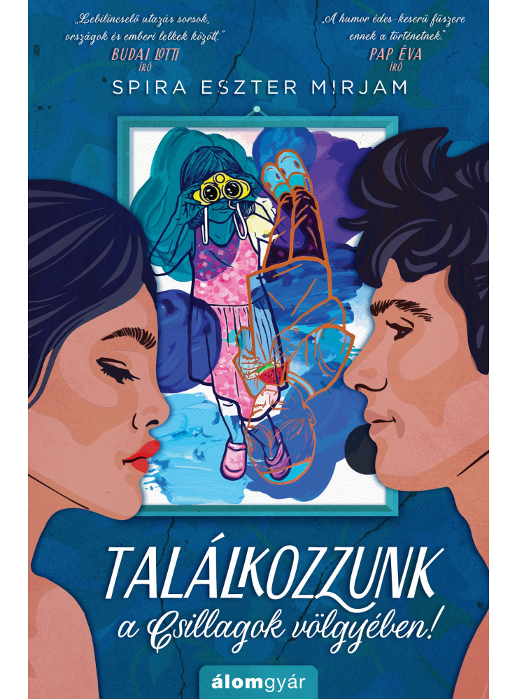 Találkozzunk a Csillagok völgyében! (ekönyv) Találkozzunk a Csillagok völgyében! (ekönyv)