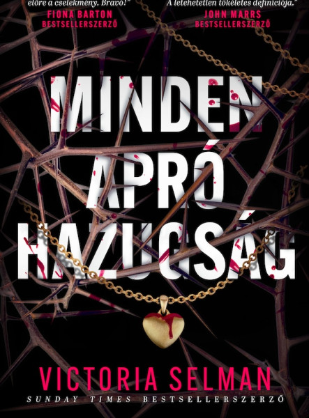 MINDEN APRÓ HAZUGSÁG