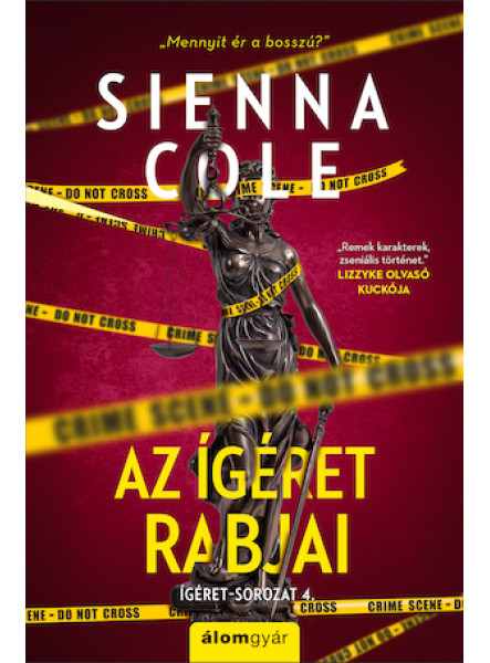AZ ÍGÉRET RABJAI - ÍGÉRET- SOROZAT 4