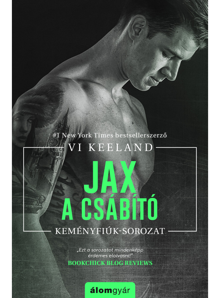 JAX, A CSÁBÍTÓ - KEMÉNYFIÚK SOROZAT