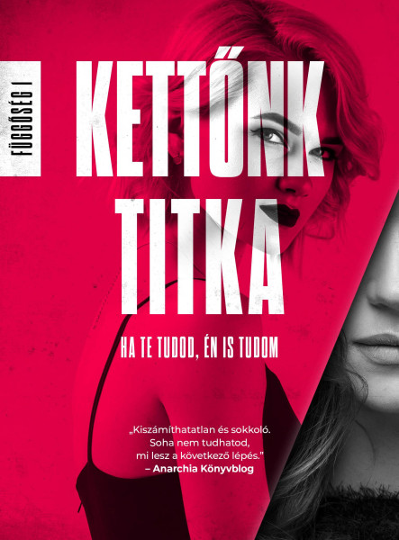KETTŐNK TITKA - FÜGGŐSÉG 1.