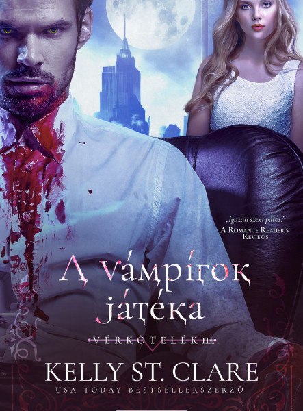 A VÁMPÍROK JÁTÉKA - VÉRKÖTELÉK 3.