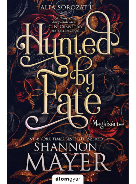 HUNTED BY FATE-MEGKÍSÉRTVE