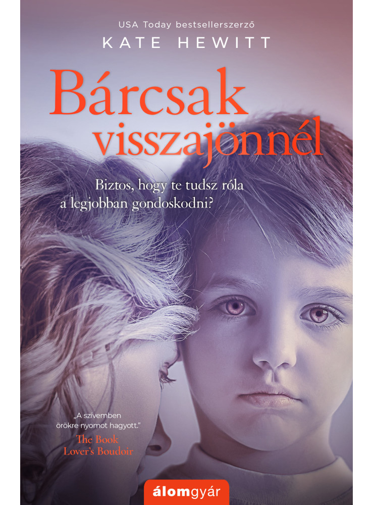Bárcsak visszajönnél (ekönyv) Bárcsak visszajönnél (ekönyv)