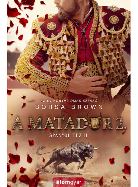 A MATADOR 2. - SPANYOL TŰZ II.