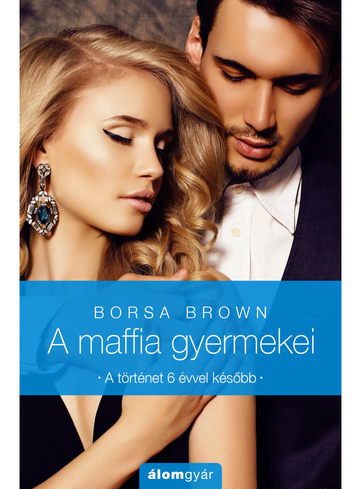 A maffia gyermeikei (ekönyv) A maffia gyermeikei (ekönyv)
