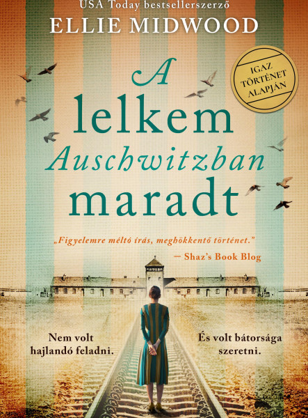 A lelkem Auschwitzban maradt (ekönyv)