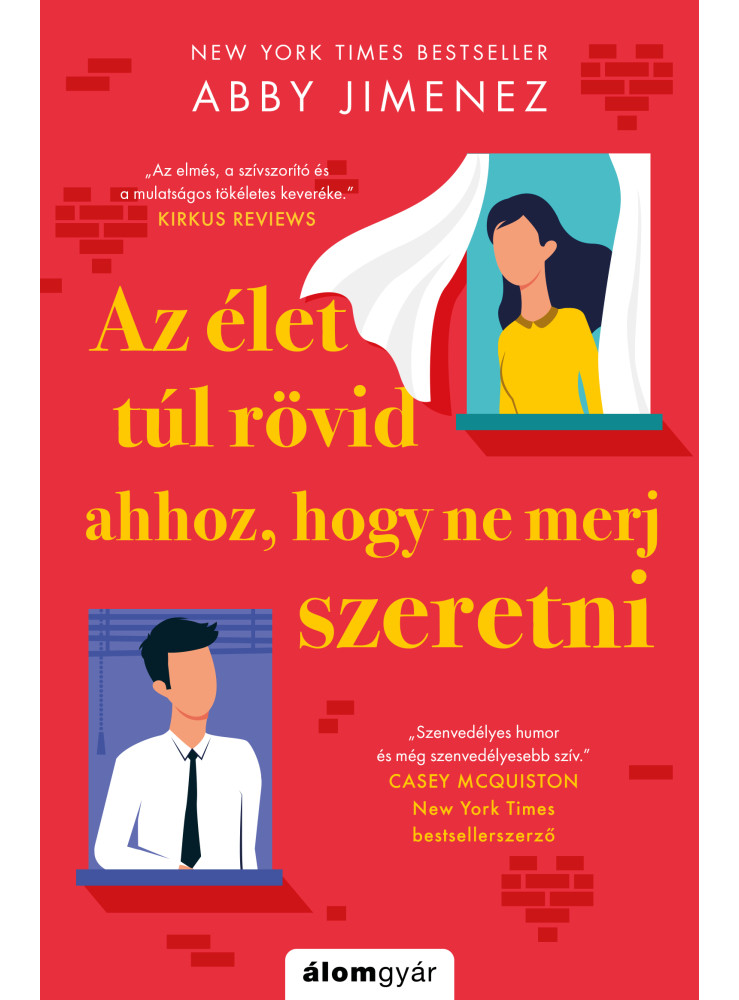 Az élet túl rövid, hogy ne merj szeretni (ekönyv)