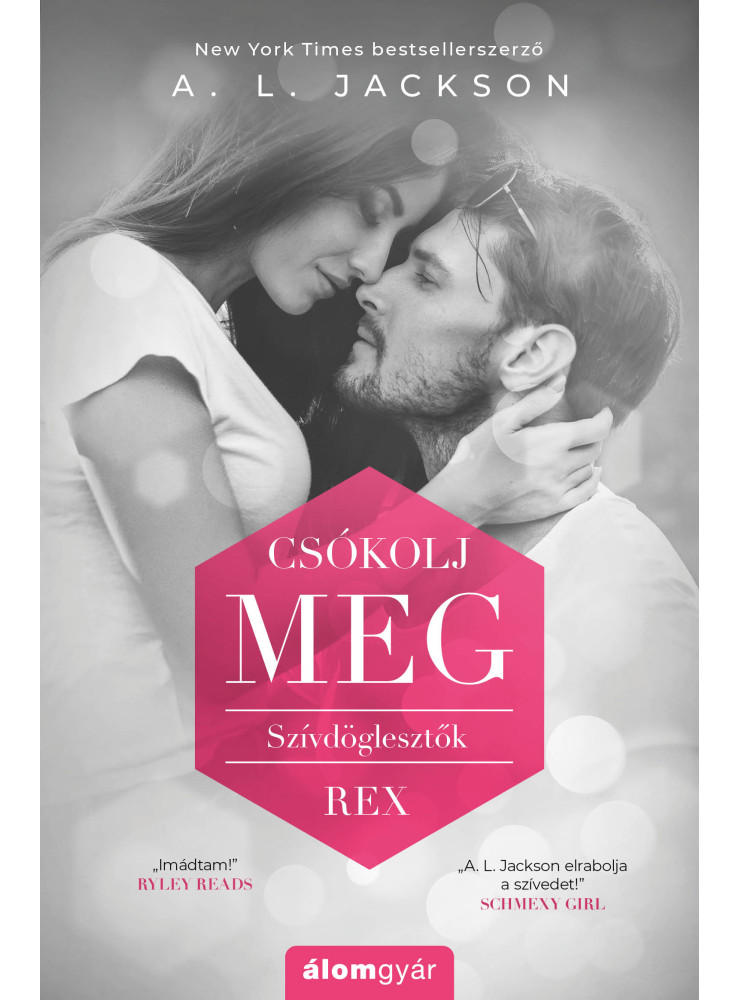 Csókolj meg - Szívdöglesztők - REX (ekönyv)
