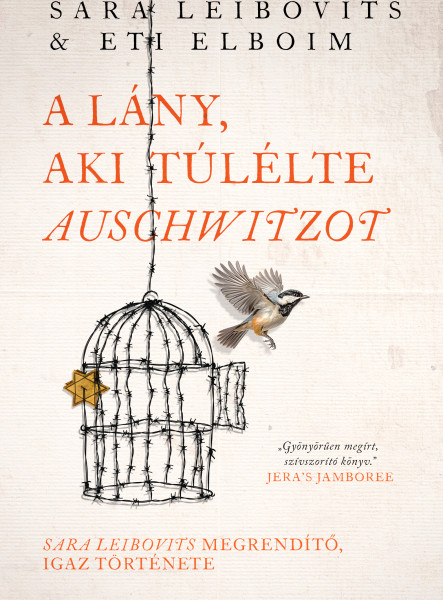 A LÁNY, AKI TÚLÉLTE AUSCHWITZOT