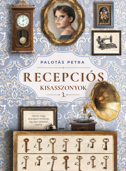Recepciós kisasszonyok 3. (ekönyv)