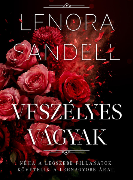 VESZÉLYES VÁGYAK
