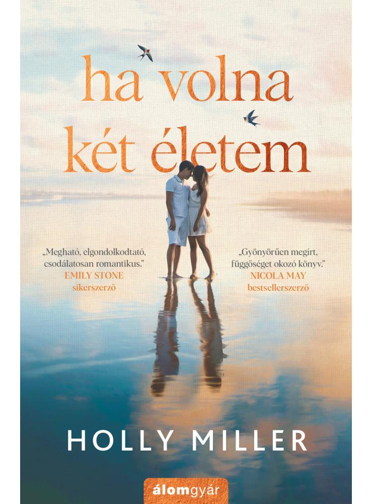 Ha volna két életem (ekönyv) Ha volna két életem (ekönyv)