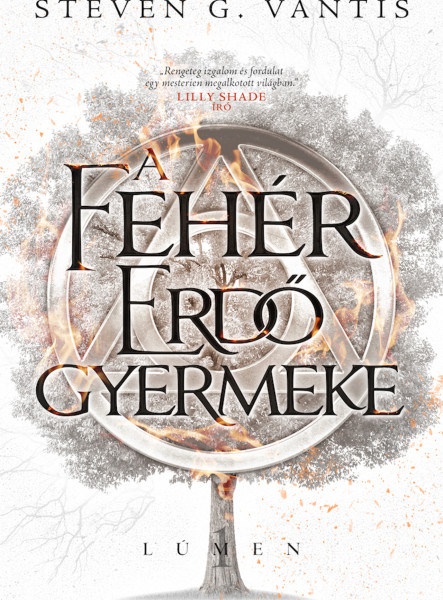 A FEHÉR ERDŐ GYERMEKE